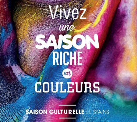 Saison Culturelle 2022 / 2023 - Page 1 - Ville de Stains